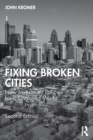 Image for Fixing Broken Cities