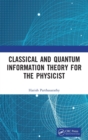 Image for Classical and Quantum Information Theory for the Physicist