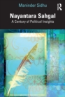 Image for Nayantara Sahgal  : a century of political insights