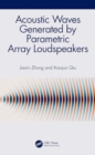 Image for Acoustic Waves Generated by Parametric Array Loudspeakers