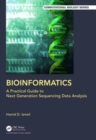 Image for Bioinformatics  : a practical guide to next generation sequencing data analysis
