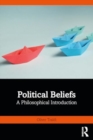 Image for Political beliefs  : a philosophical introduction