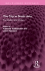 Image for The city in South Asia  : pre-modern and modern