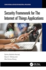 Image for Security Framework for The Internet of Things Applications