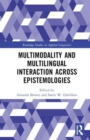 Image for Multimodality across epistemologies in second language research