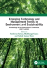 Image for Emerging Technology and Management Trends in Environment and Sustainability  : proceedings of the international conference, EMTES-2022