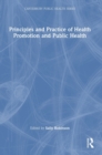 Image for Principles and practice of health promotion and public health