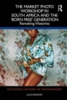Image for The Market Photo Workshop in South Africa and the &#39;Born Free&#39; Generation