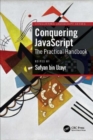 Image for Conquering JavaScript  : the practical handbook