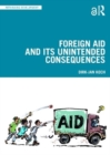 Image for Foreign Aid and Its Unintended Consequences