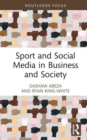 Image for Sport and social media in business and society