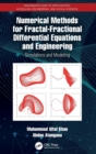 Image for Numerical methods for fractal-fractional differential equations and engineering  : simulations and modeling