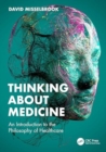 Image for Thinking About Medicine