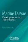 Image for Marine Larvae : Developments and Applications
