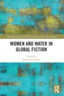 Image for Women and Water in Global Fiction