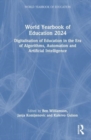 Image for World yearbook of education 2024  : digitalisation of education in the era of algorithms, automation and artificial intelligence