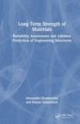 Image for Long-Term Strength of Materials