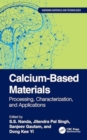 Image for Calcium-based materials  : processing, characterization, and applications