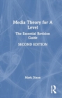 Image for Media Theory for A Level : The Essential Revision Guide
