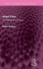 Image for Angel face  : the making of a criminal