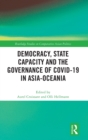 Image for Democracy, State Capacity and the Governance of COVID-19 in Asia-Oceania