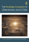 Image for The Routledge Companion to Literatures and Crisis