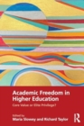 Image for Academic Freedom in Higher Education : Core Value or Elite Privilege?
