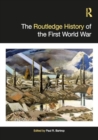 Image for The Routledge History of the First World War