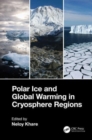 Image for Polar Ice and Global Warming in Cryosphere Regions