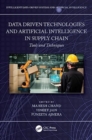 Image for Data-driven technologies and artificial intelligence in supply chain  : tools and techniques