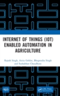 Image for Internet of Things (IoT) Enabled Automation in Agriculture