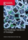 Image for The Routledge Handbook of Nostalgia
