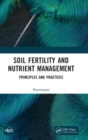 Image for Soil fertility and nutrient management  : principles and practices