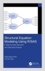 Image for Structural equation modeling using R/SAS  : a step-by-step approach with real data analysis