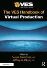 Image for The VES handbook of virtual production