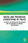 Image for Racial and Prejudicial Stereotyping by Police