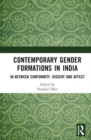 Image for Contemporary Gender Formations in India