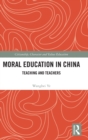 Image for Moral Education in China