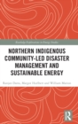 Image for Northern Indigenous Community-Led Disaster Management and Sustainable Energy