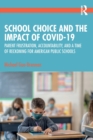 Image for School Choice and the Impact of COVID-19