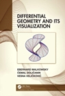 Image for Differential Geometry and Its Visualization