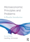 Image for Microeconomic principles and problems  : a pluralist introduction