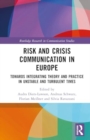 Image for Risk and Crisis Communication in Europe