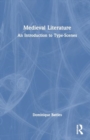 Image for Medieval Literature : An Introduction to Type-Scenes