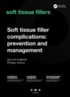 Image for Soft Tissue Filler Complications