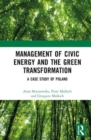 Image for Management of Civic Energy and the Green Transformation