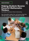 Image for Helping students become powerful mathematics thinkers  : case studies of teaching for robust understanding
