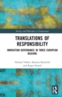 Image for Translations of responsibility  : innovation governance in three European regions