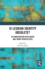 Image for Is lesbian Identity Obsolete?