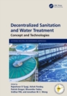 Image for Decentralized sanitation and water treatment: Concept and technologies